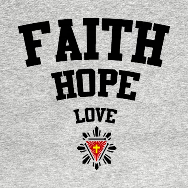 FAITH HOPE LOVE by 3N1C